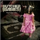 Butcher Babies - Take It Like A Man